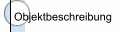 Objektbeschreibung
